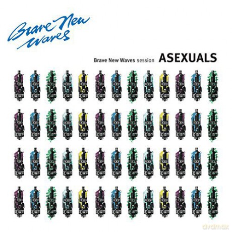 Asexuals: Brave New Waves Session [CD]