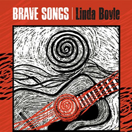Linda Boyle: Brave Songs [CD]