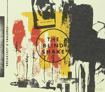 Blind Shake: Breakfast of Failures [CD]
