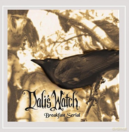 Dali'S Watch: Breakfast Serial [CD]