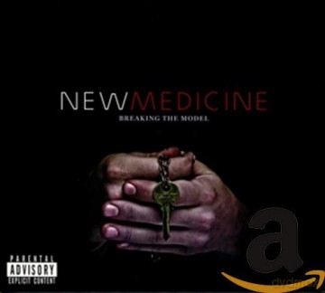 New Medicine: Breaking the Model [CD]