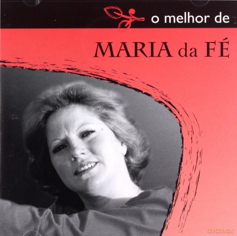 Maria Da Fe: O Melhor De Maria Da Fe [CD]