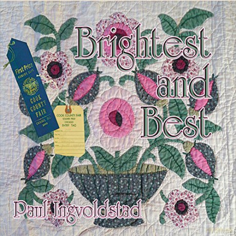 Paul Ingvoldstad: Brightest and Best [CD]