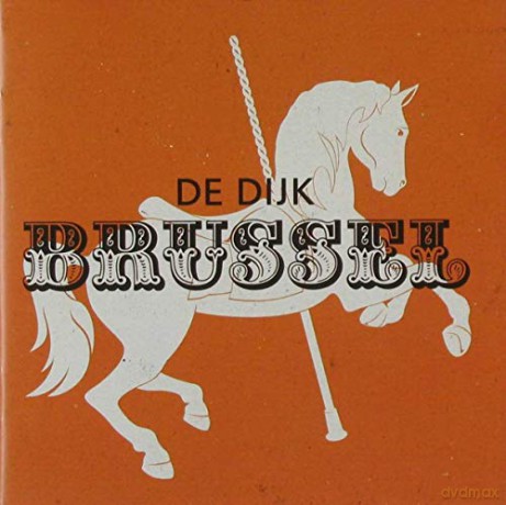 De Dijk: Brussel [CD]