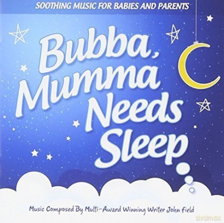 John Field: Bubba Mumma Needs Sleep [CD]