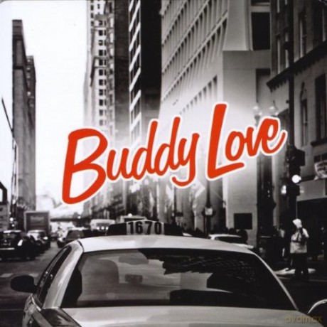 Buddy Love: Buddy Love (2011) [CD]