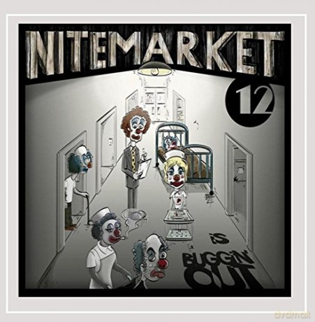Nitemarket 12: Buggin'out [CD]