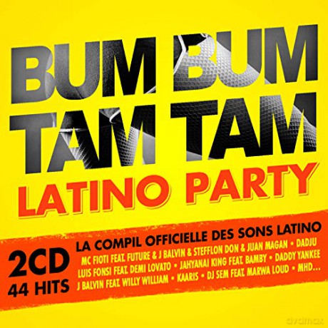 Bum Bum Tam Tam Latino Party [2CD]