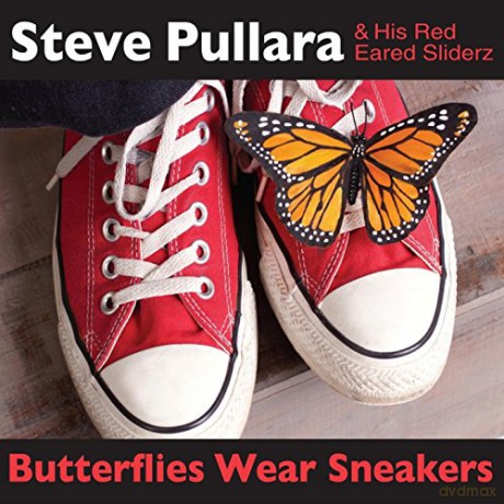 Steve Pullara: Butterflies Wear Sneakers [CD]