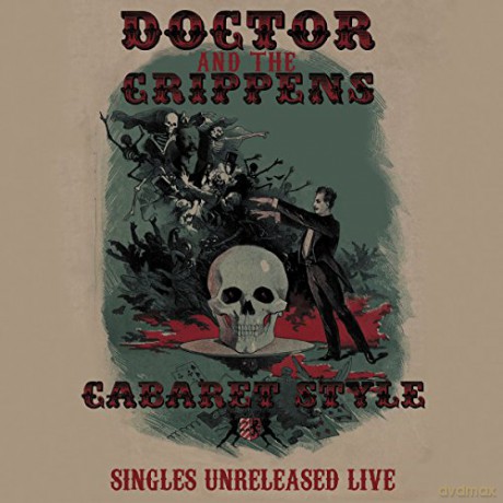 Doctor: Cabaraet Style:Singles, Unreleased, Live [CD]