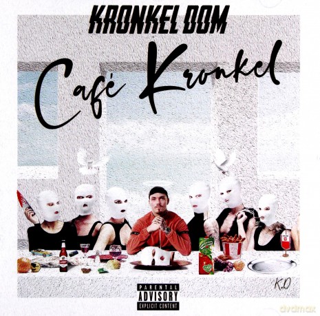 Kronkel Dom: Café Kronkel [CD]