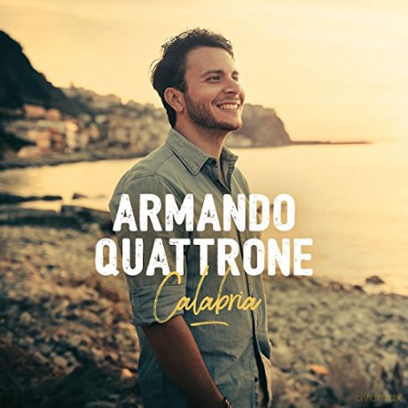 Armando Quattrone: Calabria [CD]
