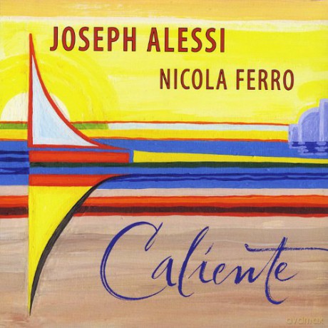 Joseph Alessi: Caliente [CD]
