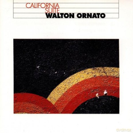 Walton Ornato: California Suite [CD]
