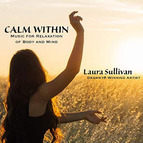 Laura Sullivan: Calm Within:Music for Relaxati [CD]