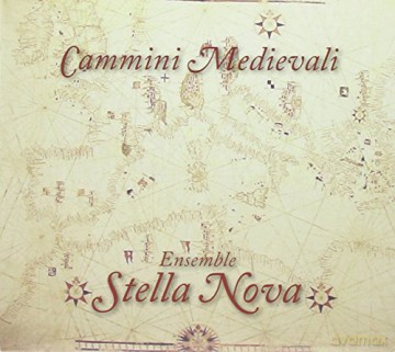 Stella Nova: Cammini Medievali [CD]