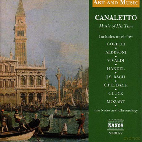 Canaletto-Music of His Time [CD]