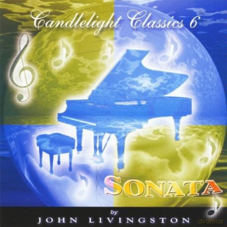 John Livingston: Candlelight Classics 6-Sonata [CD]