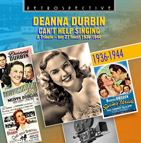 Deanna Durbin: Can't Help Singing-a Tribute- [CD]