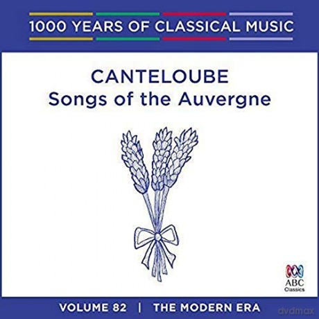 Sara Macliver: Canteloube:Songs of the Auverg [CD]