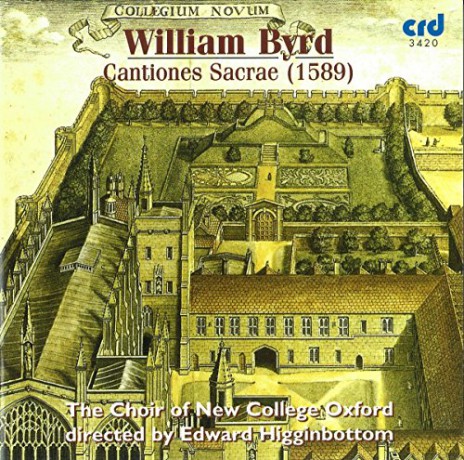 Choir of College Oxford: Cantiones sacrae (1589) [CD]