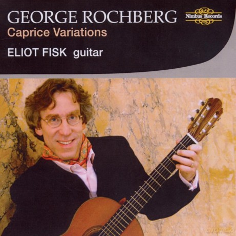 Eliot Fisk: Caprice Variations [CD]