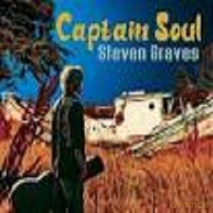 Steven Graves: Captain Soul [CD]