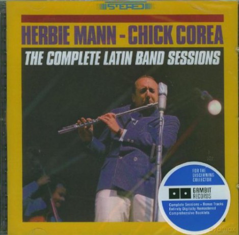 Herbie Mann, Chick Corea: The Complete Latin Band Sessions [2CD]