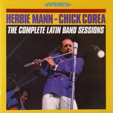 Herbie Mann, Chick Corea: The Complete Latin Band Sessions [2CD]
