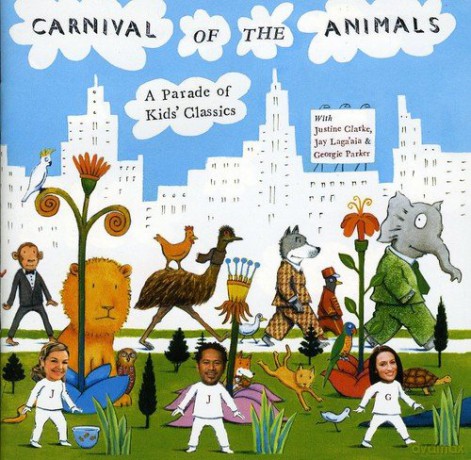 A Parade of Kids Classics: Carnival of the Animals [2CD]