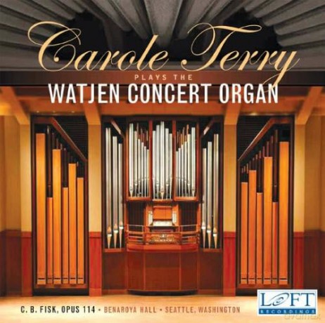 Carole Terry: Carole Terry Plays the Watjen Concert Organ [CD]