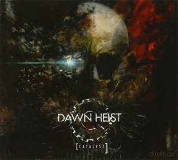 Dawn Heist: Catalyst [CD]