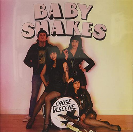 Baby Shakes: Cause a Scene [CD]