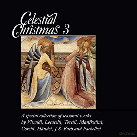 I Solisti di Duino: Celestial Christmas 3 [CD]