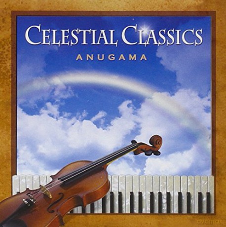 Anugama: Celestial Classics [CD]