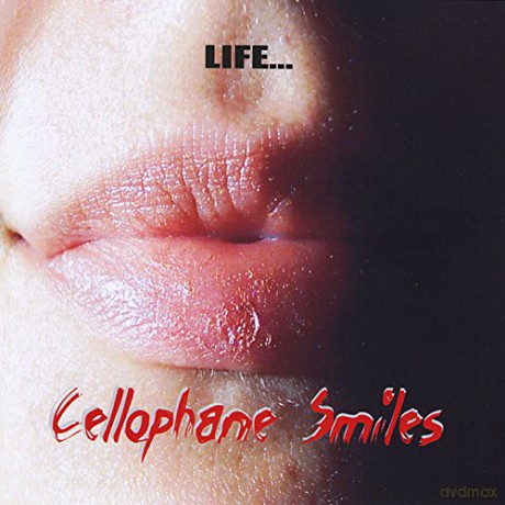 Life: Cellophane Smiles [CD]