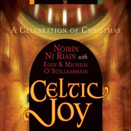Nóirín Ní Riain: Celtic Joy [CD]
