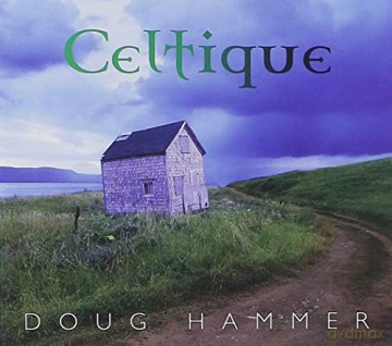 Doug Hammer: Celtique [CD]