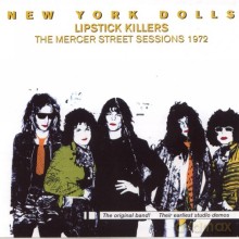 The New York Dolls: Lipstick Killers [CD]