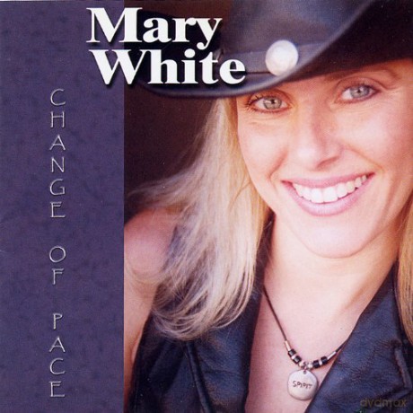 Mary White: Change of Pace [CD]