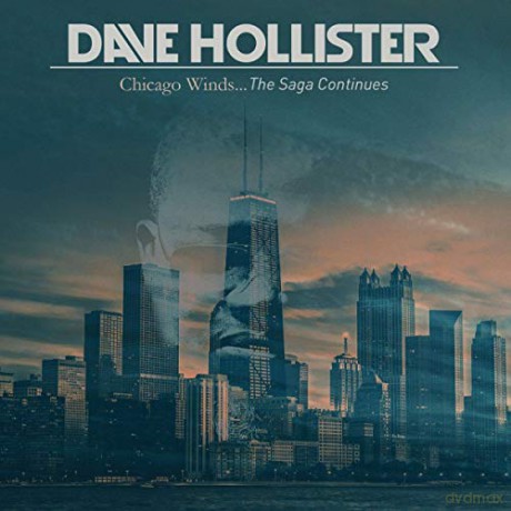 Dave Hollister: Chicago Winds the Saga Continues [CD]
