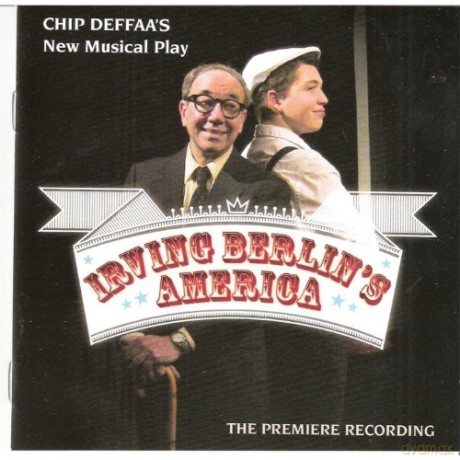 Chip Deffaa'S Irving Berlin'S: Chip Deffaas Irving Berlins am [CD]