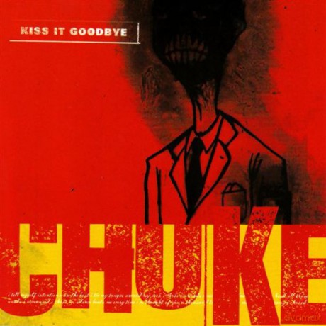 Kiss It Goodbye: Choke [CD]