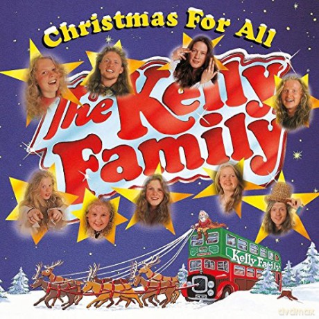 the Kelly Family: Christmas For All [CD]