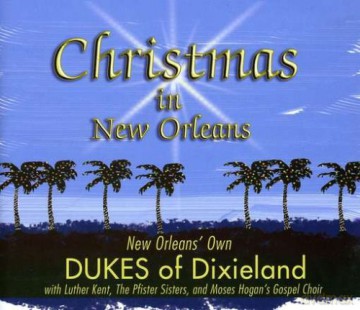 New Orleans'Own Dukes of d: Christmas in New Orleans [CD]