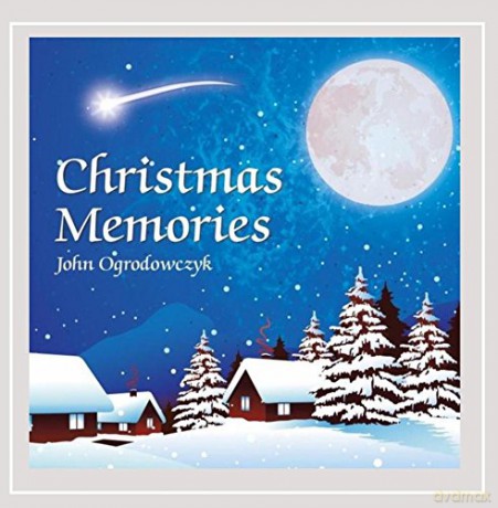 John Ogrodowczyk: Christmas Memories [CD]