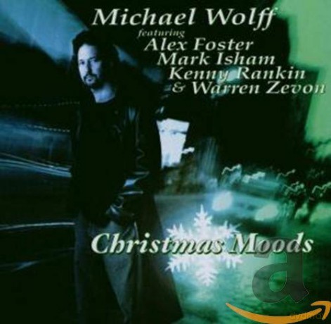 Michael Wolff: Christmas Moods [CD]