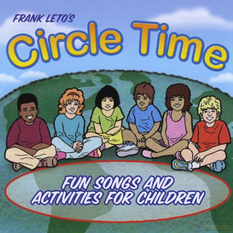 Frank Leto: Circle Time [CD]
