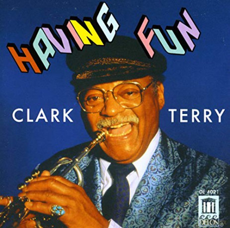 Clark Terry: Clark Terry Having Fun [CD]