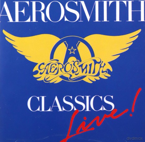 Aerosmith: Classics Live (Remastered) [CD]